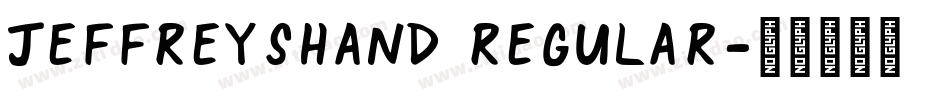JeffreysHand Regular字体转换
